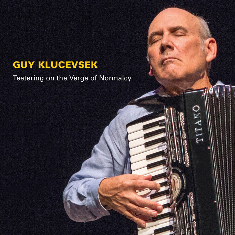 Guy Klucevsek CD Teetering on the Verge of Normalcy