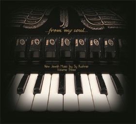 ...from my soul...Sy Kushner's New CD